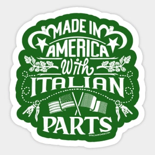 Made in America with Italian Parts Sticker